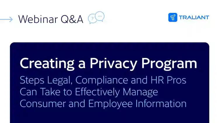 Traliant Webinar: Q&A on Creating a Privacy Program