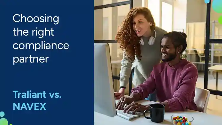 Choosing the Right Compliance Partner: Traliant vs. Navex