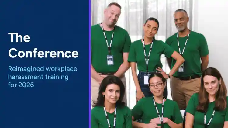 Introducing The Conference: Reimagined workplace harassment training for 2026