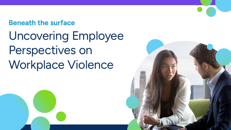Beneath the Surface: Uncovering Employee Perspectives on Workplace Violence