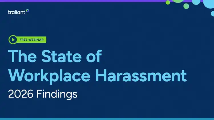 The State of Workplace Harassment: 2026 Findings