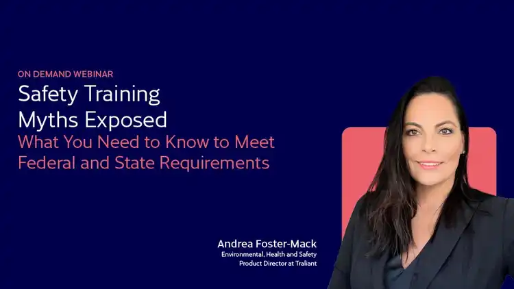 Safety Training Myths Exposed: What You Need to Know to Meet Federal & State Requirements