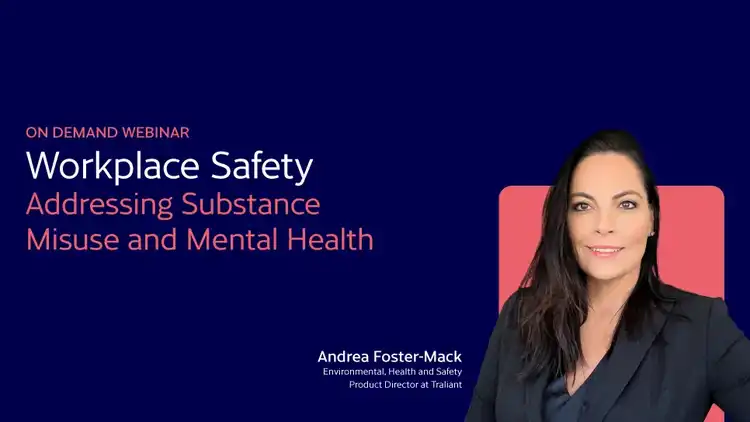 Workplace Safety: Addressing Substance Misuse and Mental Health