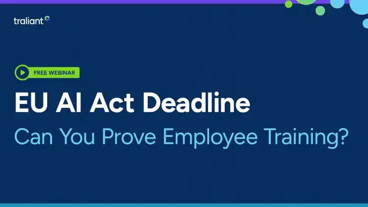 EU AI Act Deadline: Can You Prove Employee Training?