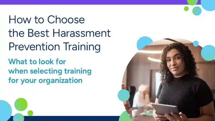 Buyer’s Guide: How to find the best harassment prevention training