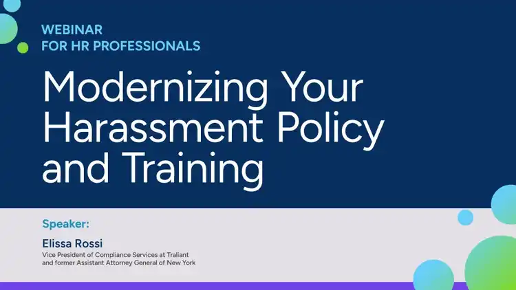 Modernizing Your Harassment Policy and Training