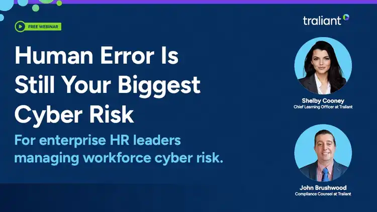 Human Error Is Still Your Biggest Cyber Risk