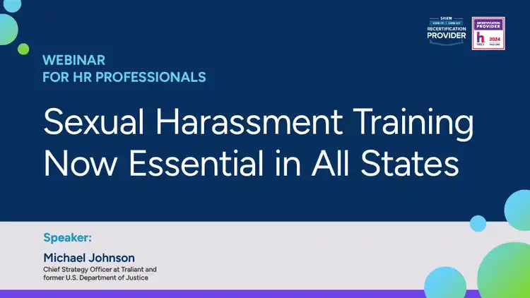 Sexual Harassment Training Now Essential in All States