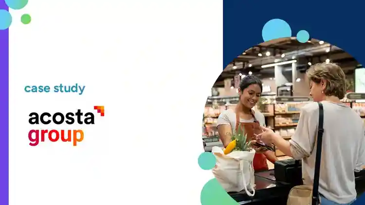 Acosta Group Customer Story