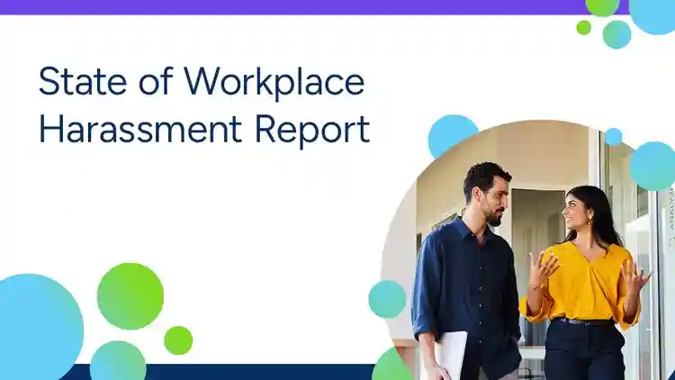2025 State of Workplace Harassment Report