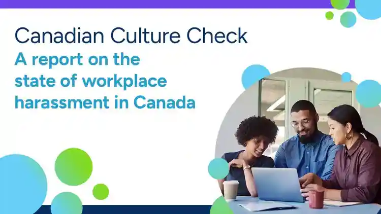 HR Survey Report on Workplace Harassment in Canada