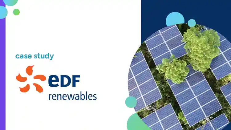 EDF Renewables Customer Story