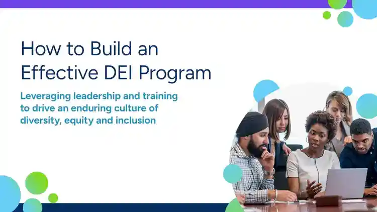 Develop a Strong and Effective DEI Program Strategy
