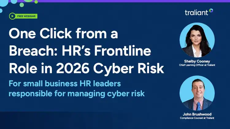 One Click from a Breach: HR’s Frontline Role in 2026 Cyber Risk