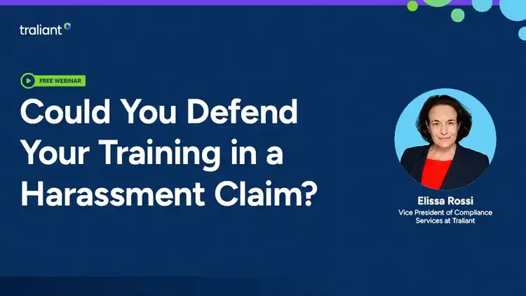 Could You Defend Your Training in a Harassment Claim?