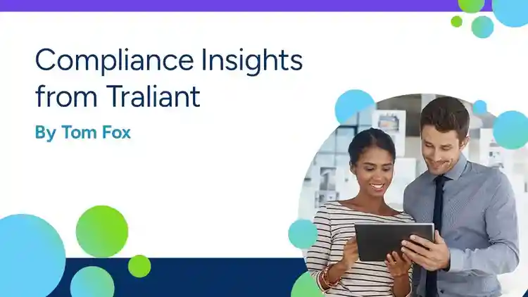 Compliance Insights from Traliant