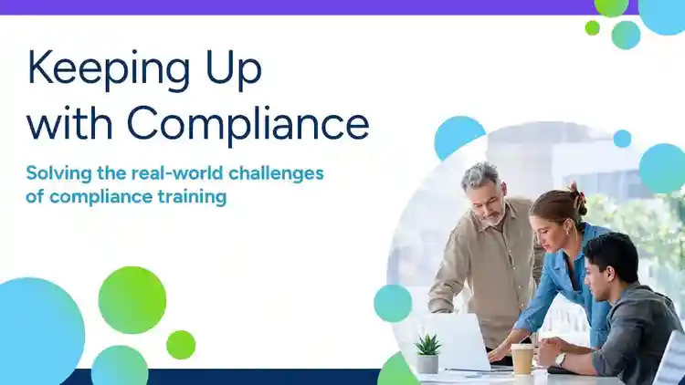 Keeping Up with Compliance