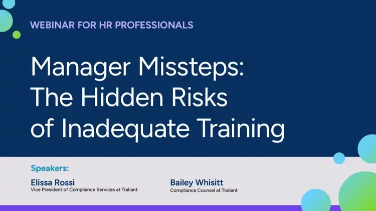 Manager Missteps: The Hidden Risks of Inadequate Training