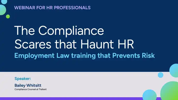 The Compliance Scares that Haunt HR